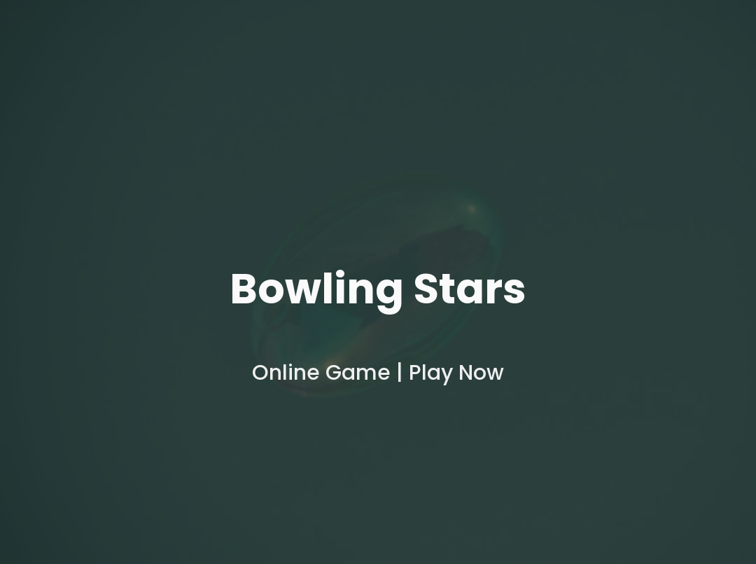 Bowling Stars Game